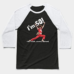 Im 50 Years Old Baseball T-Shirt